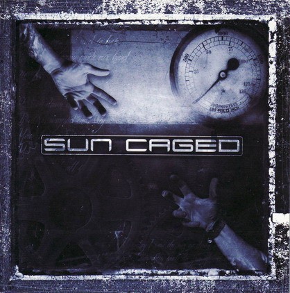 Sun Caged